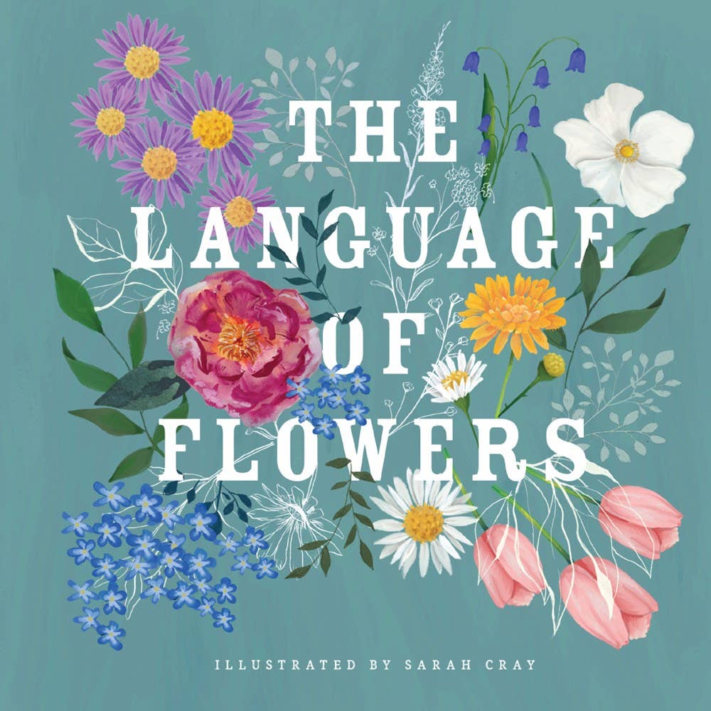 An illustrated exploration of the language and symbolism of flowers to celebrate the special ones in your life. Celebrate the secret language and symbolism of flowers with Sarah Cray’s sixth book, The Language of Flowers. Beautiful watercolor, gouache, and ink illustrations are paired with explorations of flora and the messages we send with each bouquet.