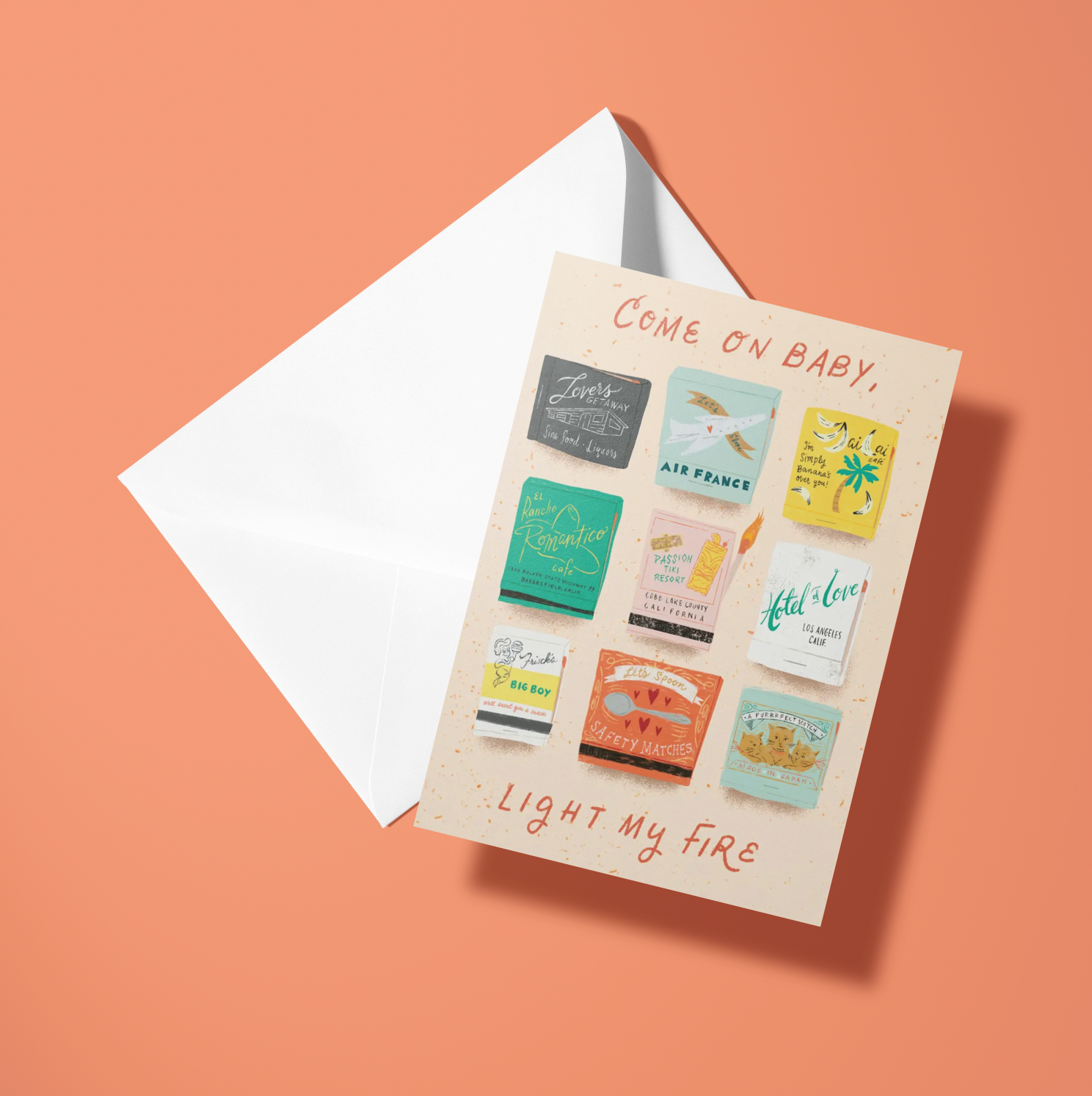 Greeting card with colorful designs and text on a peach background. Come On Baby, Light My Fire! - Greeting Card