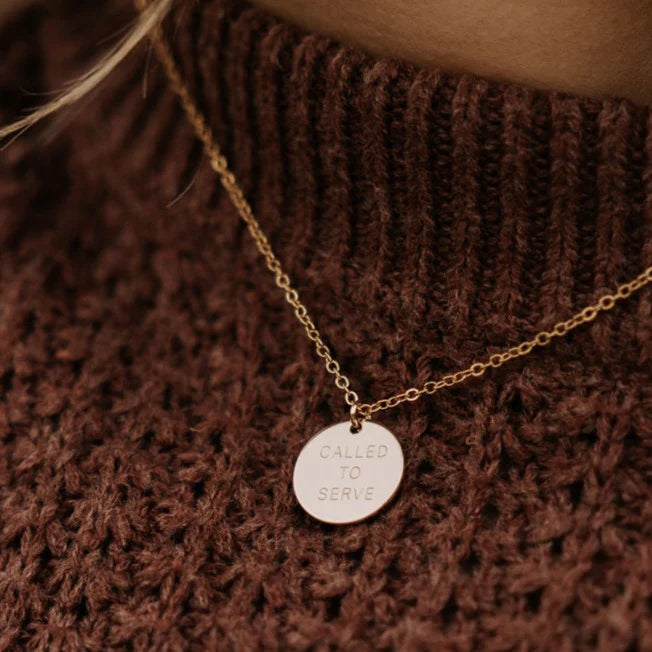 Called to Serve Necklace - Circle Pendant