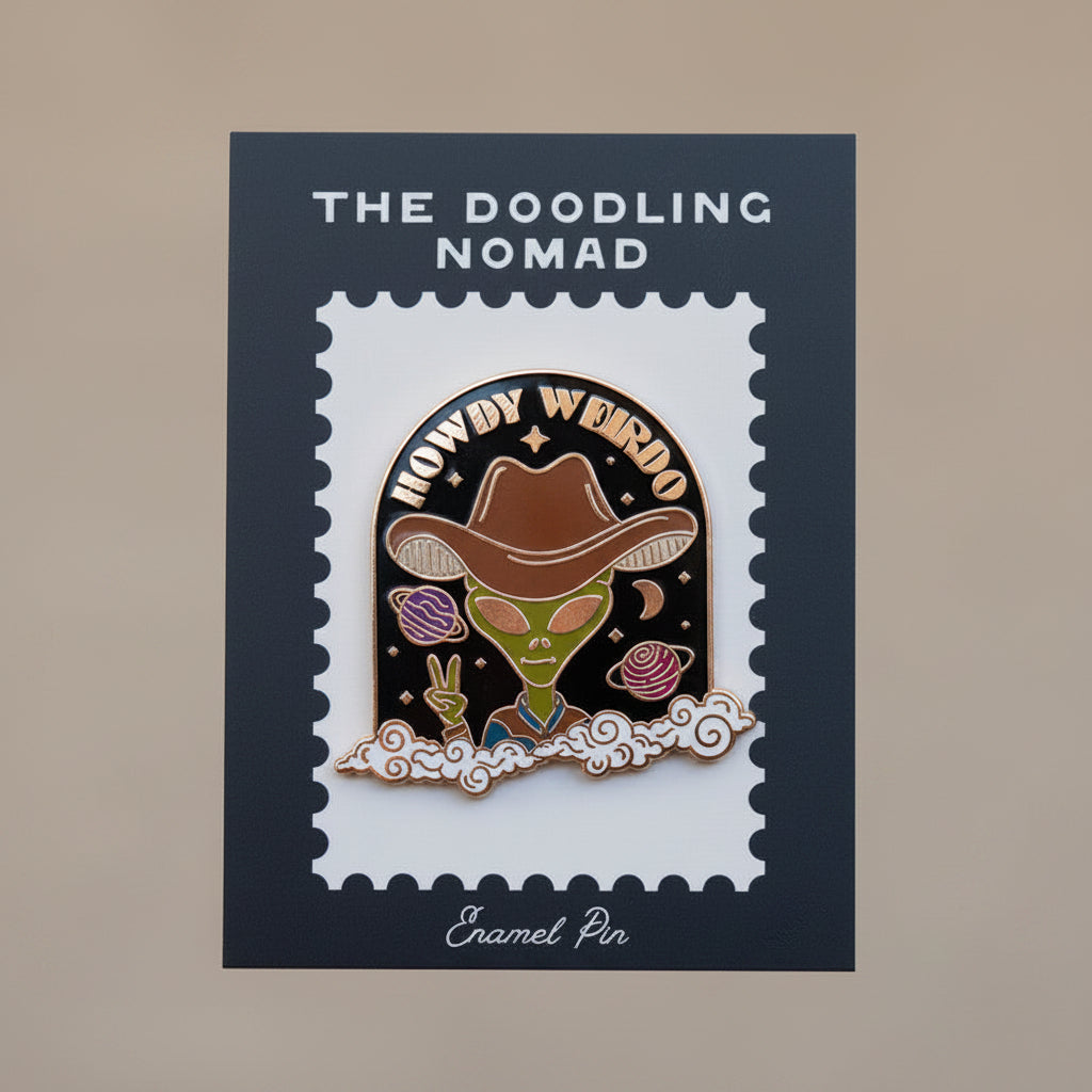 Howdy Weirdo Enamel Pin