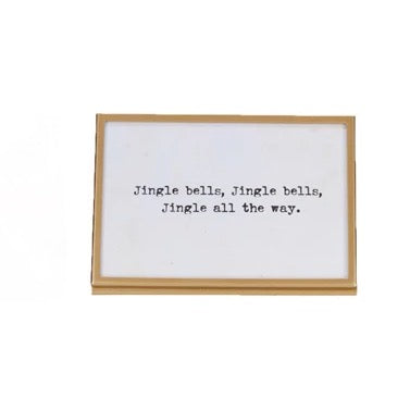 Framed print with 'Jingle bells, Jingle bells, Jingle all the way.' text on a white background