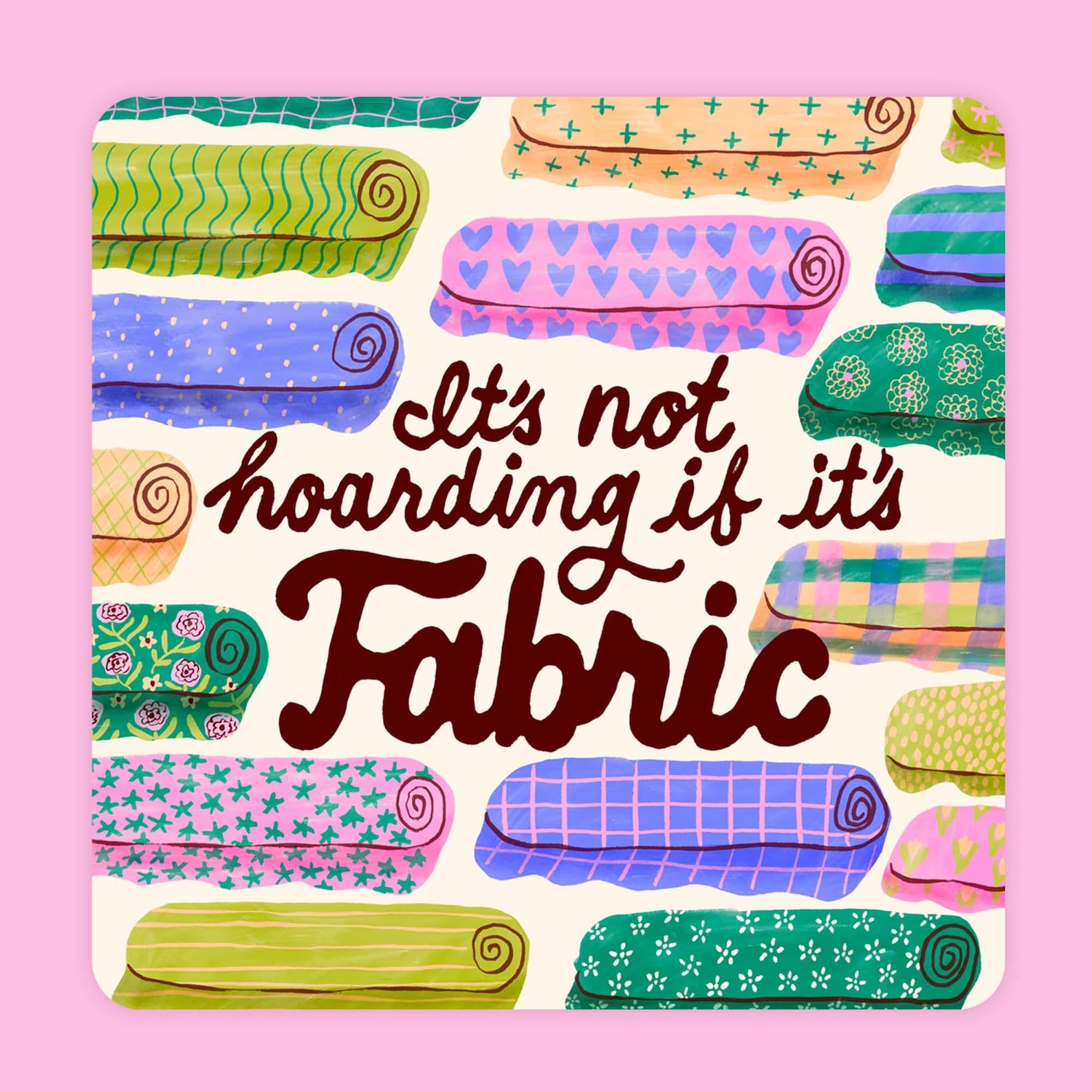 Hoarding Fabric Sticker