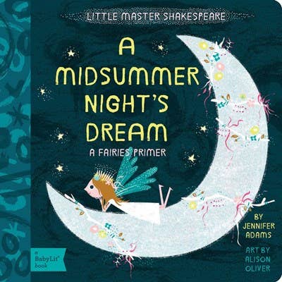 The perfect lullaby for a magical midsummer night, and a beautiful way to introduce your little one to the Bard. Jennifer Adams’ adaptation of Shakespeare’s original lines and Alison Oliver’s whimsical illustrations bring the world of fairies to life and will enchant little ones for years to come. A board book with 22 pages.