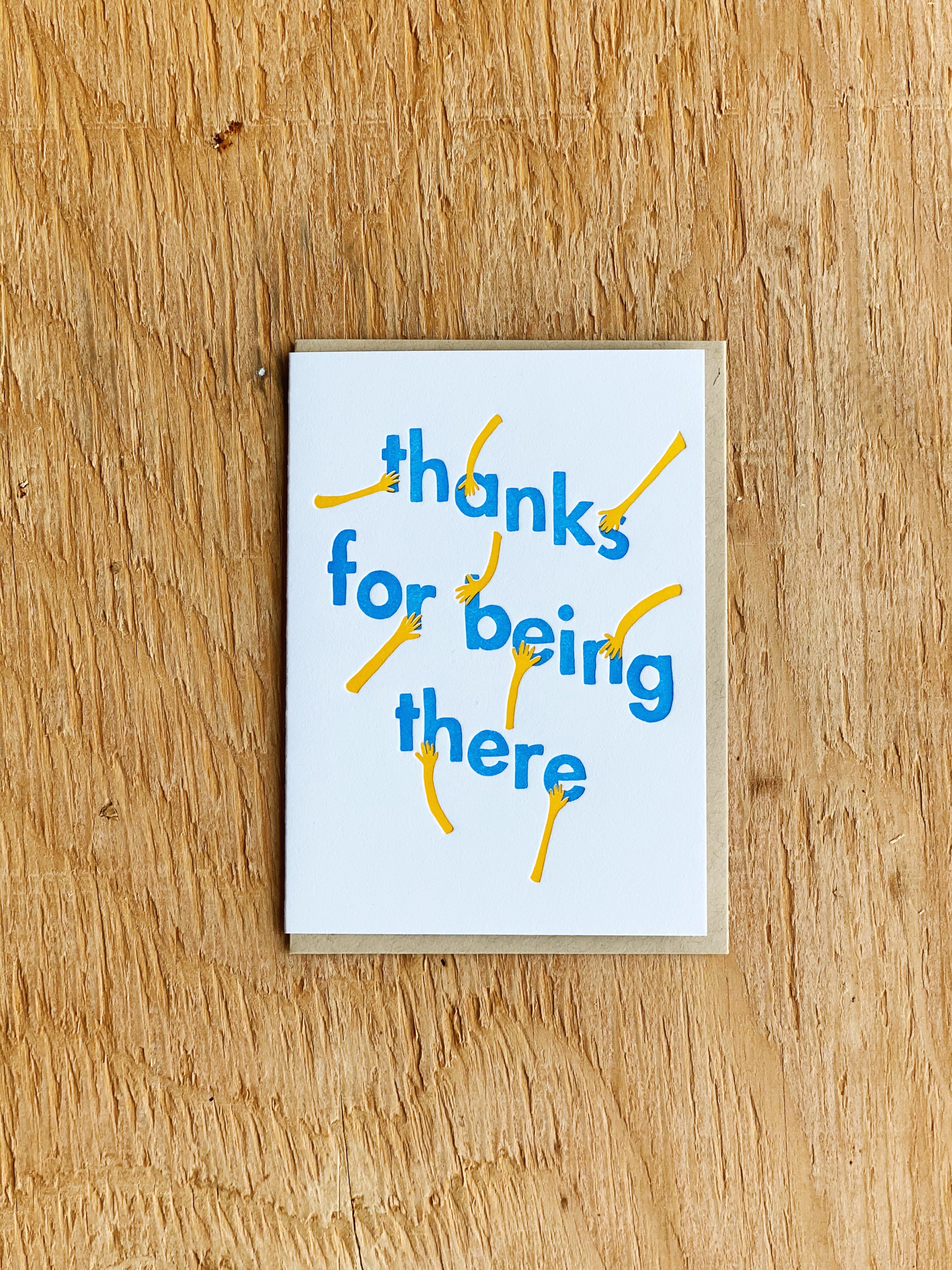 Thanks for Being There Letterpress Greeting Card