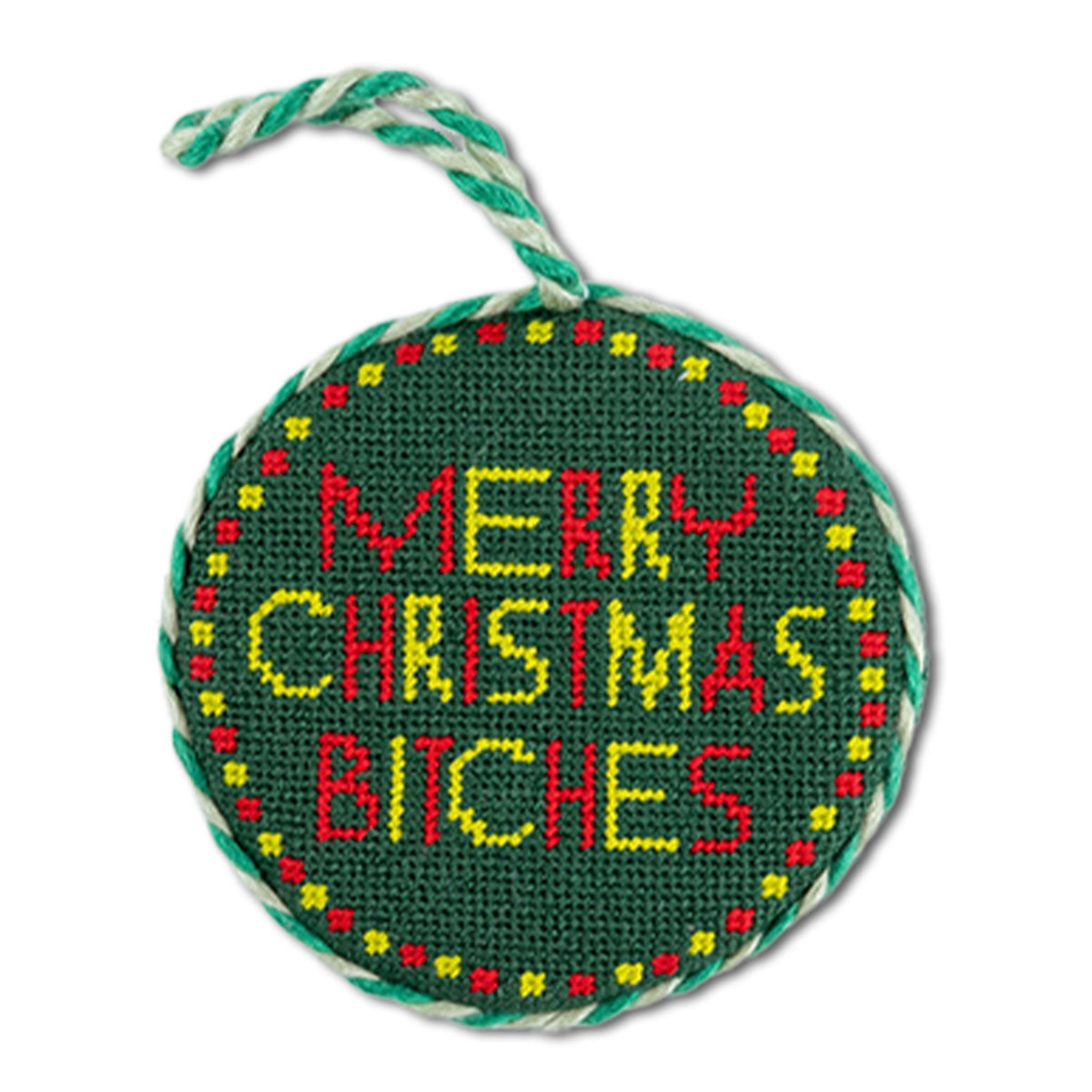 Needlepoint Ornament - Merry Christmas Bitches