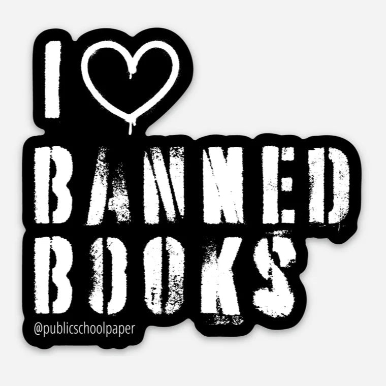 I Heart Banned Books sticker in black and white