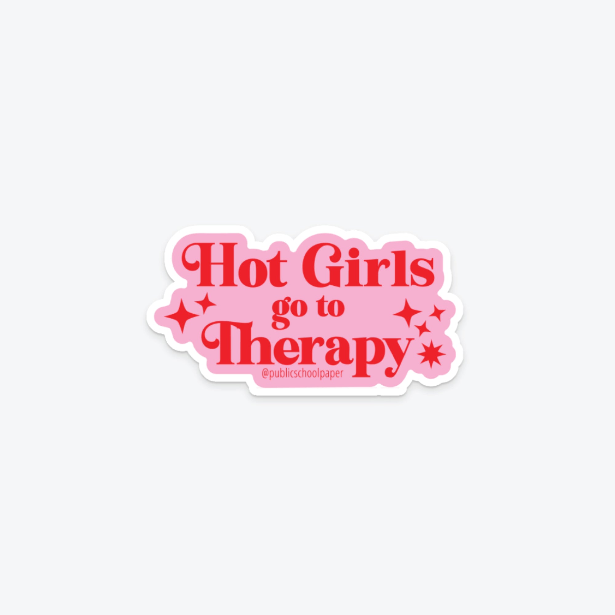 Hot Girls Therapy Sticker