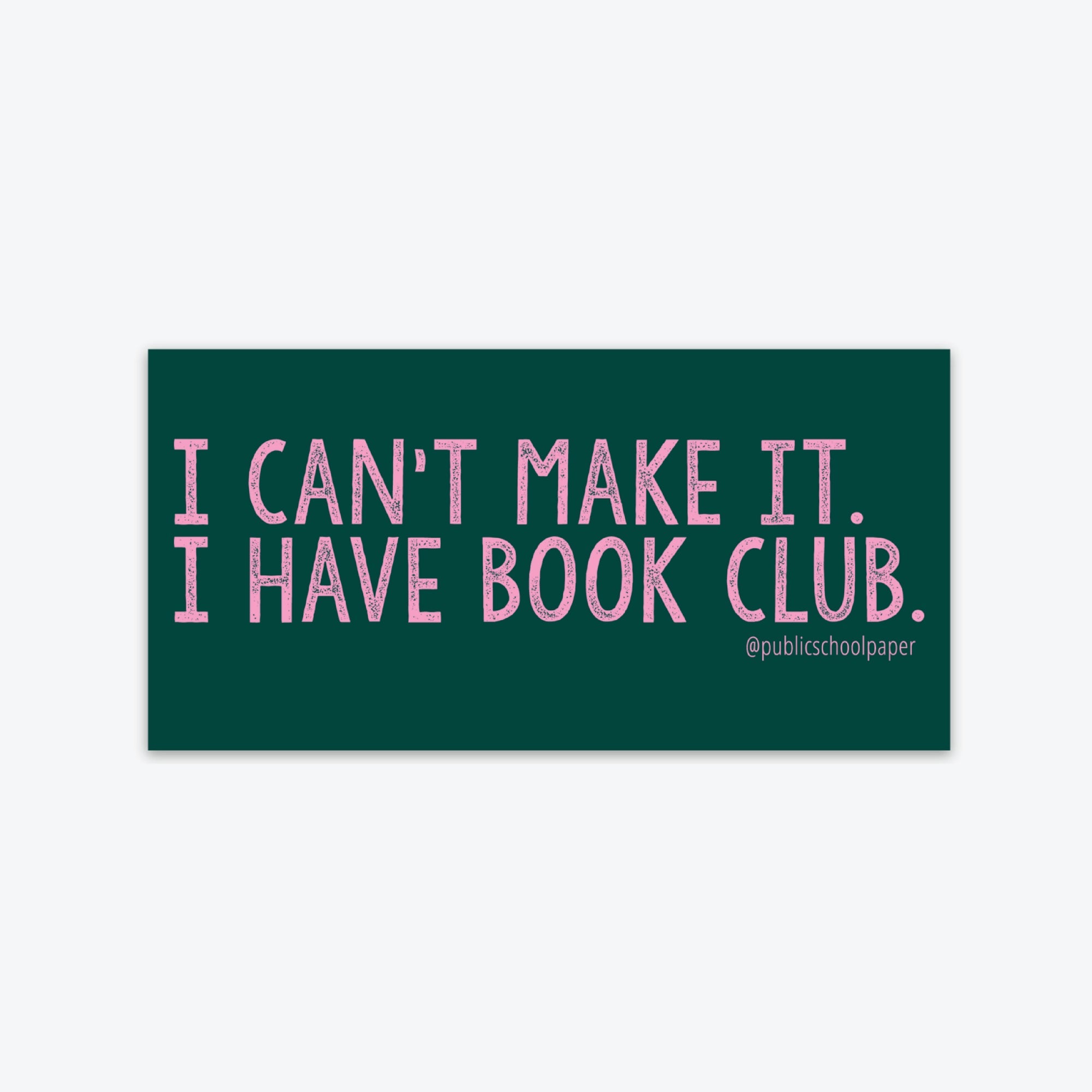 I Have Book Club Sticker