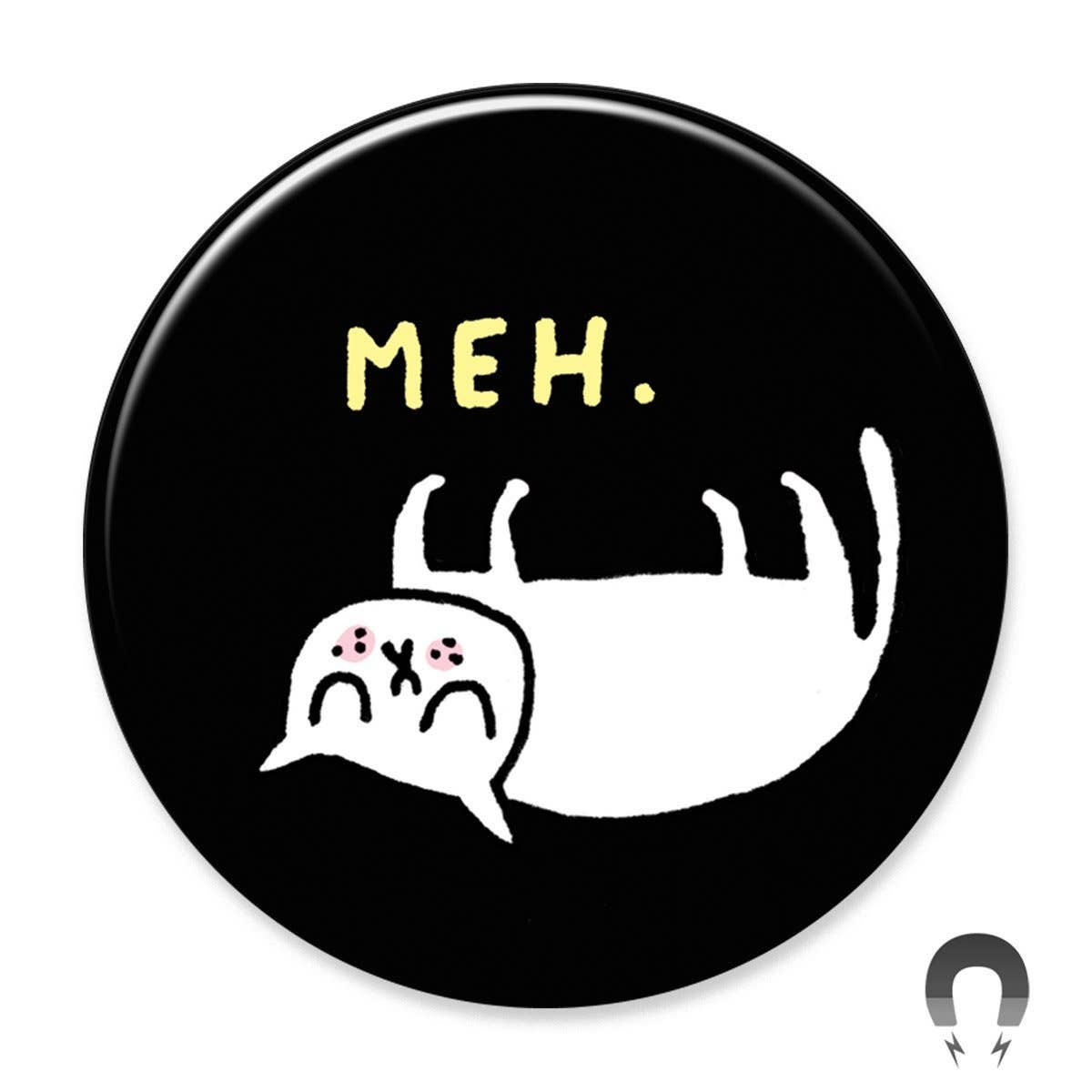 Experience the unique charm of Badge Bomb's Meh Big Magnet. Designed in collaboration with Gemma Correll, this magnet effortlessly combines style and sustainability. Made from recycled materials and packaged in recycled, plastic-free materials, it's an eco-conscious choice that doesn't compromise on quality. Perfect for personalizing your space, this magnet adds a dash of fun and quirkiness wherever it's placed. 