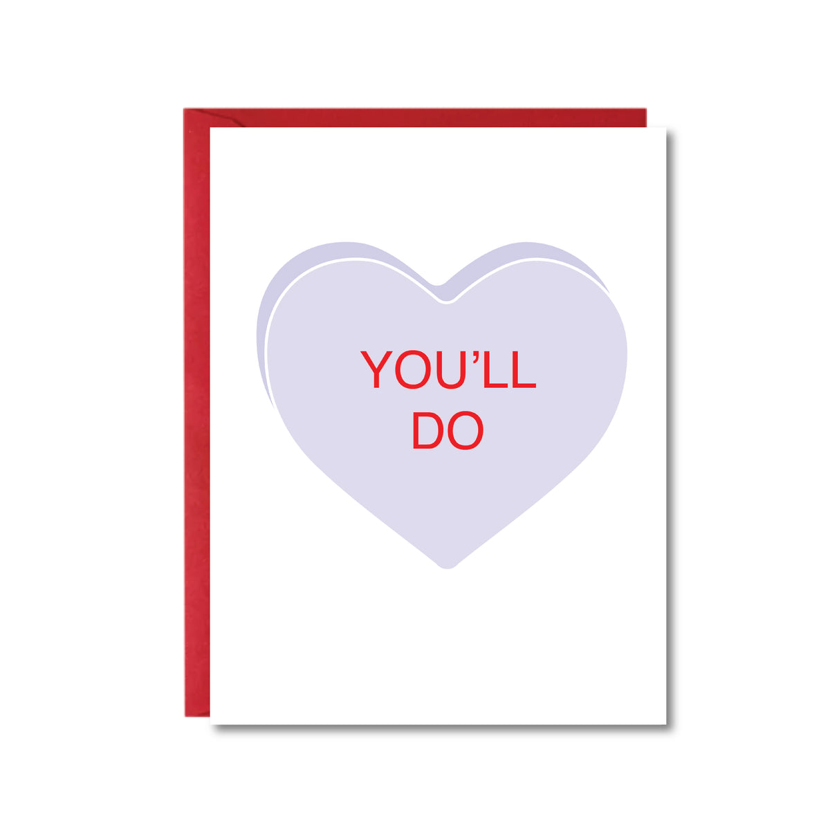 white card with a purple conversation heart reading "you'll do"