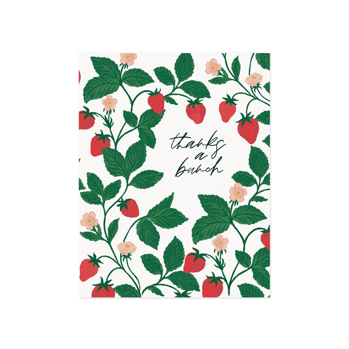 "Thanks a Bunch" Strawberry Card
