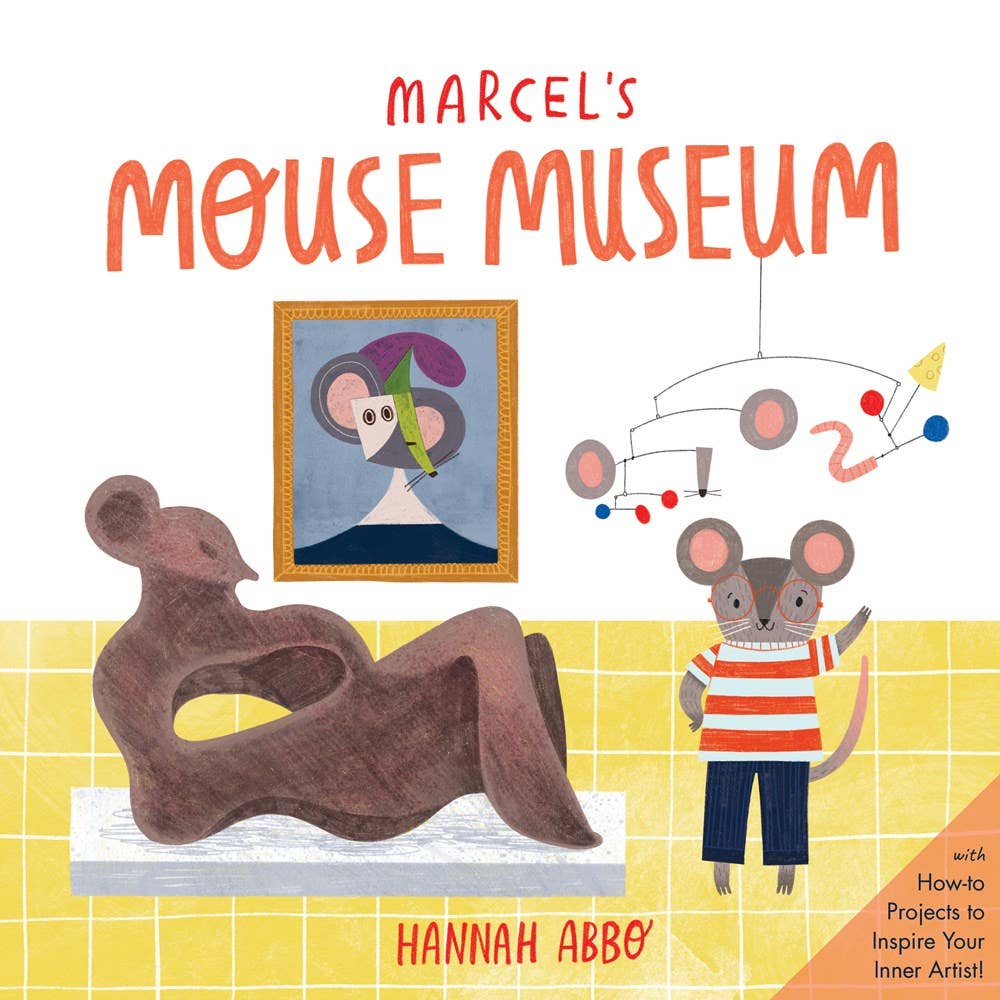 The Marcel's Mouse Museum is home to paintings and sculptures by the most famous mice of the last one hundred years, from Parmesan Picasso to Gouda Kahlo. Take a tour of mouse art history and styles with Curator Marcel and learn about art movements and styles like Cubism, self-portraits, Pop Art, and many more that have influenced art today. And we can’t forget the cheesy fun facts and activities that go with them!
