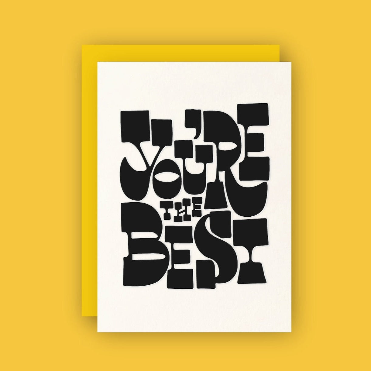 Let them know they're one of a kind with our You're the Best Letterpress Greeting Card. Showcasing quality paper and hand-pressed lettering, this card is guaranteed to make them smile (and maybe shed a tear or two). Make their day with this quirky and heartfelt sentiment!