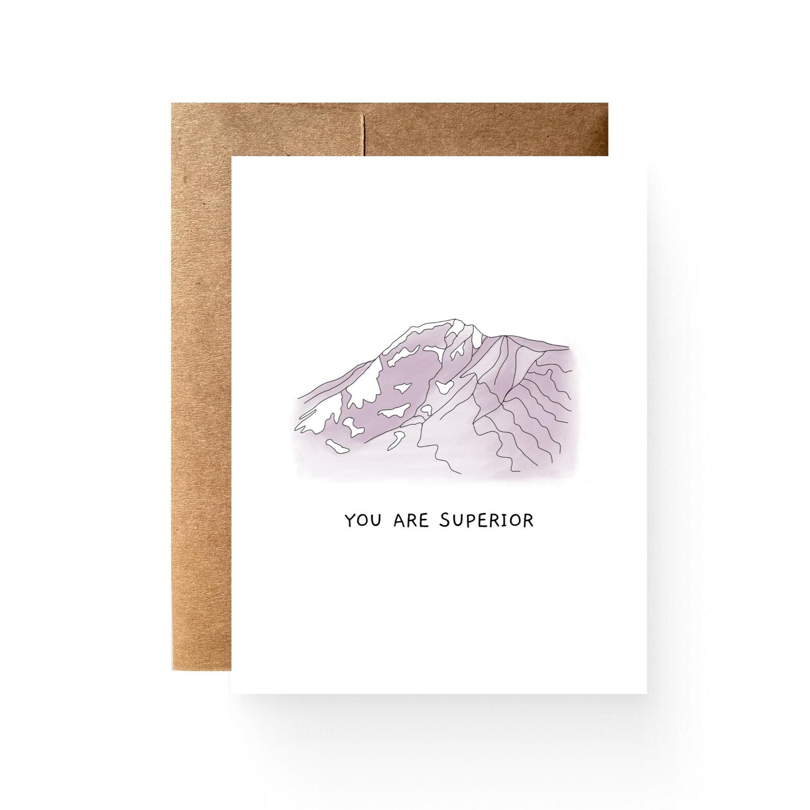 You Are Superior Card