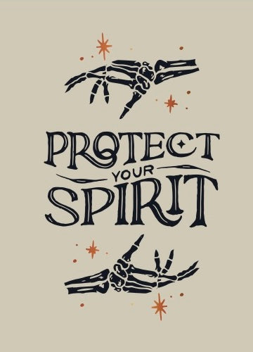 Protect Your Spirit Card