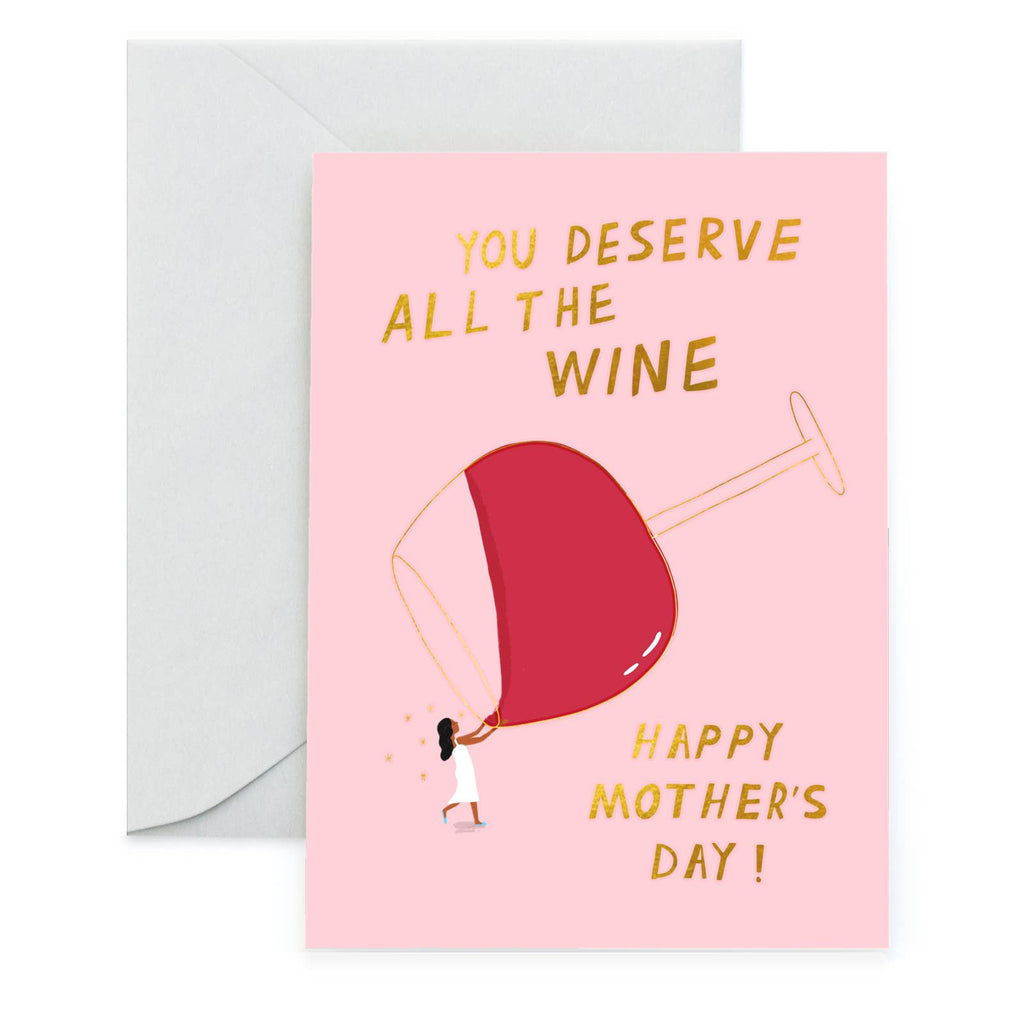 Celebrate Mom's special day with ALL THE VINO - Mother's Day Card. Toast to her with this playful card featuring a wine glass design. Cheers to all the love and laughter she brings. Wine not?      •Blank inside.  •A2 Size - 4.25 by 5.5 inches with foil embellishments.