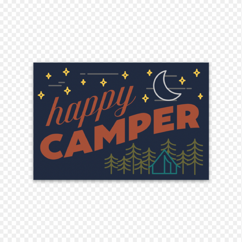 Happy camper waterproof sticker. Words written in orange. Yellow stars with a blue tent & green pine tress.