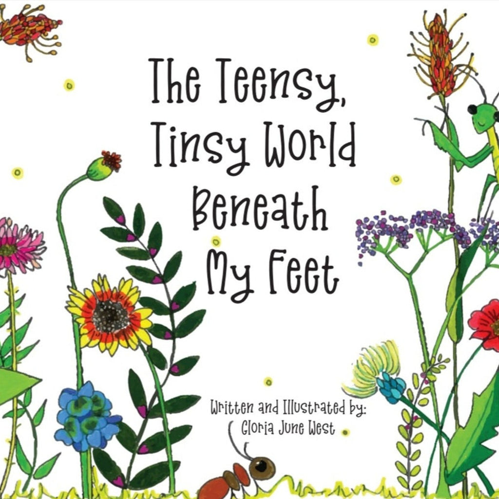 This delightful new children's book is written and Illustrated by Gloria June West of Gwestsketches. It explored the world of insects and helps children learn valuable lessons from the behaviors of these insects. This is a high quality hard cover book and includes a QR code that links to an original song, allowing children and adults to sing along with the book!